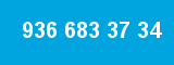 936 683 37 34